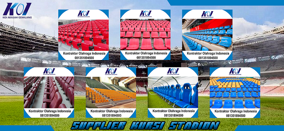 Perusahaan Importir Supplier Jual Kursi Stadion Kualitas HDPE Bagus Harga Murah Terpercaya Berpengalaman